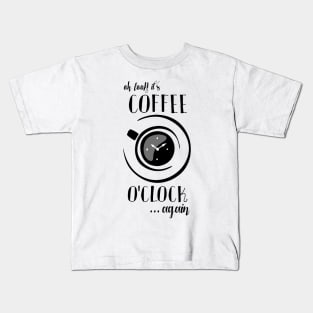 coffee o'clock Kids T-Shirt